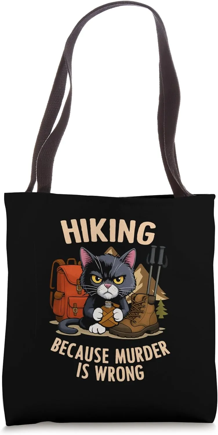 Funny Cat Hiking Boots Mountains Because Murder Is Wrong Tote Bag