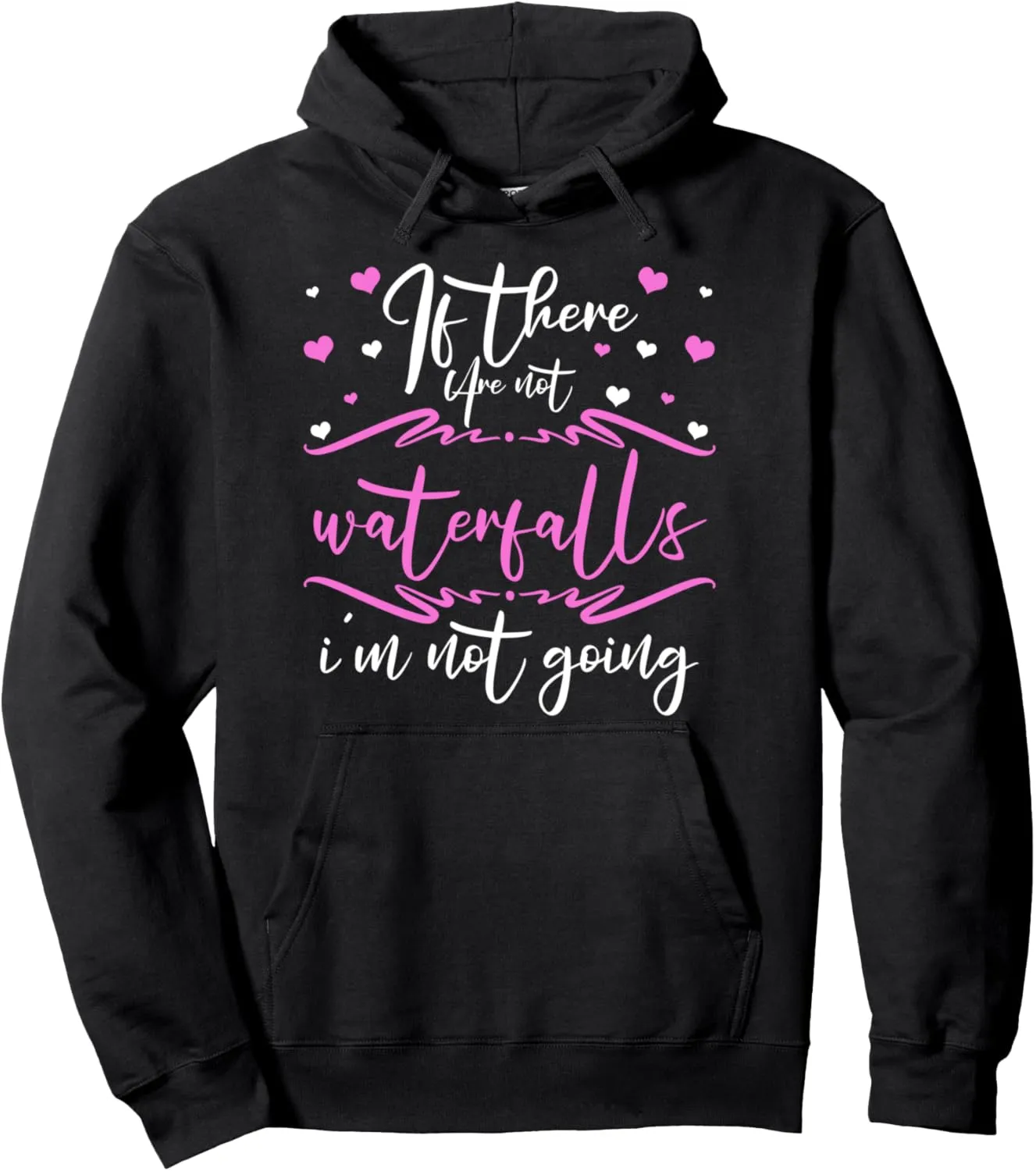 Waterfall Chasing Trekking Hiker Waterfall Lover Hiking Pullover Hoodie