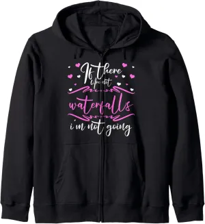 Waterfall Chasing Trekking Hiker Waterfall Lover Hiking Zip Hoodie