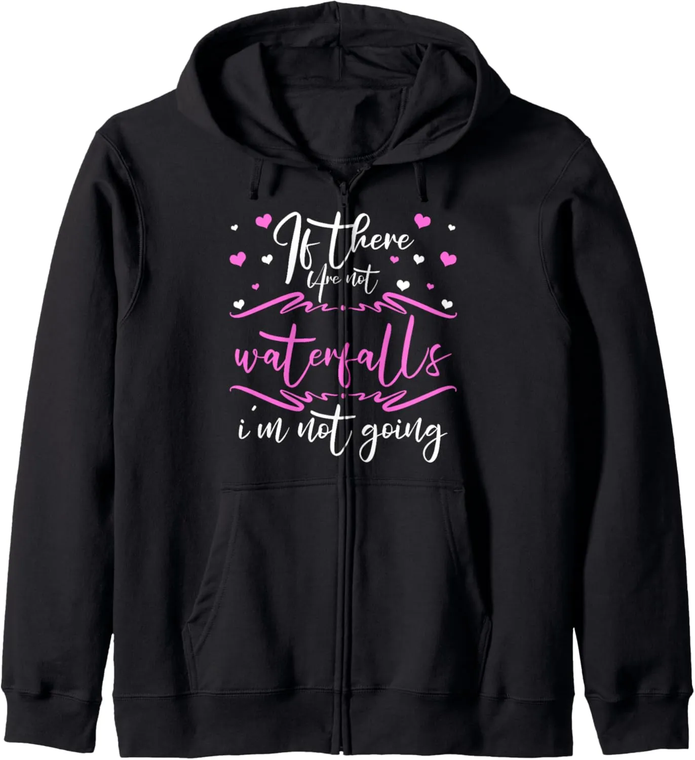 Waterfall Chasing Trekking Hiker Waterfall Lover Hiking Zip Hoodie
